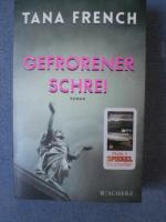 Tana French: Gefrorener Schrei