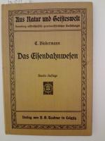 E. Biedermann: Das Eisenbahnwesen