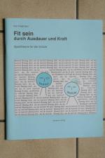 Karl Friedmann: Fit sein durch Ausdauer Karl Friedmann: Fit sein durch Ausdauer