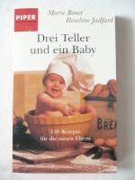 Binet, Marie; Jadfard, Roseline: Drei Te
