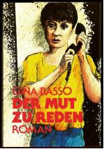 Der Mut zu reden