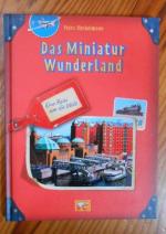 Das Miniatur Wunderland