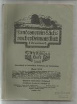 Landesverein Sächsischer Heimatschutz Dresden: Mitteilungen Heft 5 bis 6 Band XVII