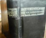 Die Grundlagen des XIX. Jahrhunderts.     I.  Hälfte. Ungekürzte Volksausgab