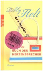 Debby Holt: Annies Buch der Herzensbrech