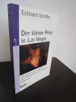 Eckhard Schiffer: Der kleine Prinz in La