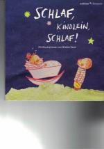 Schlaf, Kindlein, schlaf!