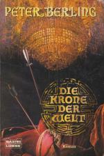 Peter Berling: Die Krone der Welt Peter Berling: Die Krone der Welt