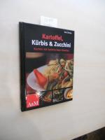 Inge Krenn: Kartoffel, Kürbis & Zucchini