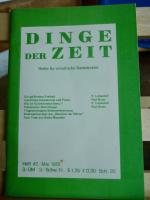 Dinge der Zeit. Zeitschrift für inhaltliche Demokratie.   Heft 42.   Mai 1978