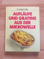 Aufläufe und Gratins aus der Mikrowelle