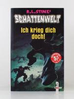 Schattenwelt - Ich krieg dich doch!