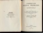 American Social Problems  - An Introduction to the Study of Society