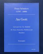 Franz Schubert / Chr. Hohlfeld: An Gott Franz Schubert / Chr. Hohlfeld: An Gott