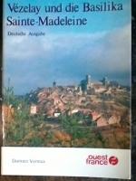 Damien Vorreux: Vézelay und die Basilika Damien Vorreux: Vézelay und die Basilika