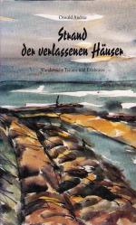 Strand der verlassenen Häuser