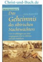 Das Geheimnis des sibirischen Nachtwächters