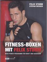 Sturm, Felix; Becker, Stefan: Fitness-Bo Sturm, Felix; Becker, Stefan: Fitness-Bo