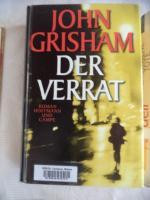 John Grisham: Der Verrat - ehemaliges Bü John Grisham: Der Verrat - ehemaliges Bü