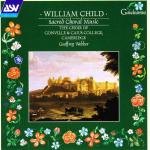 Child: Geistliche Chorwerke / Gonville & Caius College Choir Cambridge, Webber