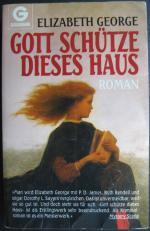 Elizabeth George: Gott schütze dieses Ha Elizabeth George: Gott schütze dieses Ha