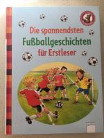 Die spannendsten Fußballgeschichten für Erstleser - Der Bücherbär