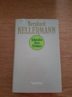Bernhard Kellermann: Schwedenklees Erleb Bernhard Kellermann: Schwedenklees Erleb