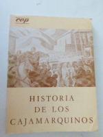 Historia De Los Cajamarquinos. Softcover