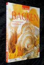 Dr. Oetker BACKEN - Das Standardwerk vom Backprofi / TOP