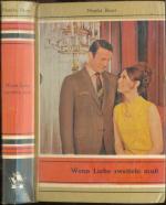 Monika Bauer: Wenn Liebe zweifeln muß