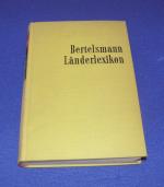 Bertelsmann Länderlexikon - Länder und Völker im 20. Jahrhundert