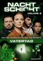 Nachtschicht: Vatertag (Filmreihe) DVD K