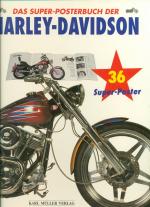 Das Super-Posterbuch der Harley Davidson/36 Super-Poster