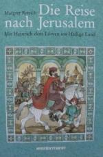 Margret Rettich: Die Reise nach Jerusale Margret Rettich: Die Reise nach Jerusale