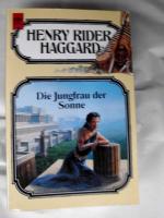 Haggard, Henry Rider: Die Jungfrau der S