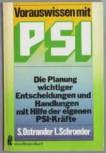 Sheila Ostrander: Vorauswissen mit PSI :