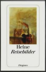 Heinrich HEINE: Reisebilder Heinrich Hei