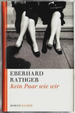 Eberhard Rathgeb: Kein Paar wie wir : Ro