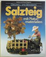 Salzteig mit Naturmaterialien