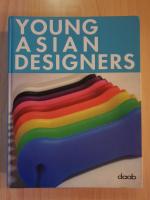 Young Asian Designers - Dt. /Engl. /Fran