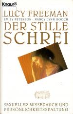 Der stille Schrei - Sexueller Missbrauch und Persönlichkeitsspaltung