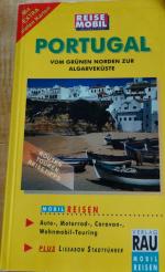 Werner Rau: Portugal Vom grünen Norden z Werner Rau: Portugal Vom grünen Norden z