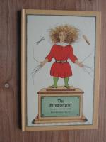 Der Struwwelpeter - Oder lustige Geschichten und drollige Bilder