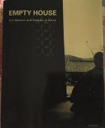 Empty House - Zen Masters and Temples of Korea