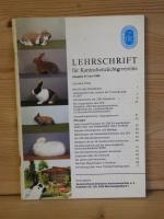 "lehrschrift für kaninchenzüchtervereine" ausgabe 47 / juni 1989