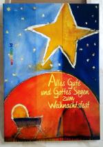 Alles Gute und Gottes Segen zum Weihnachtsfest