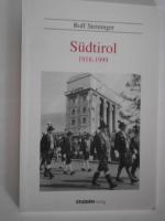 Rolf Steininger: Südtirol - Vom Ersten W