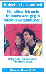 Wie stärke ich mein Immunsystem gegen In