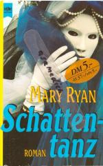 Mary Ryan: Schattentanz