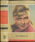 Monika Bauer: Das Mädchen Kai Monika Bauer: Das Mädchen Kai
